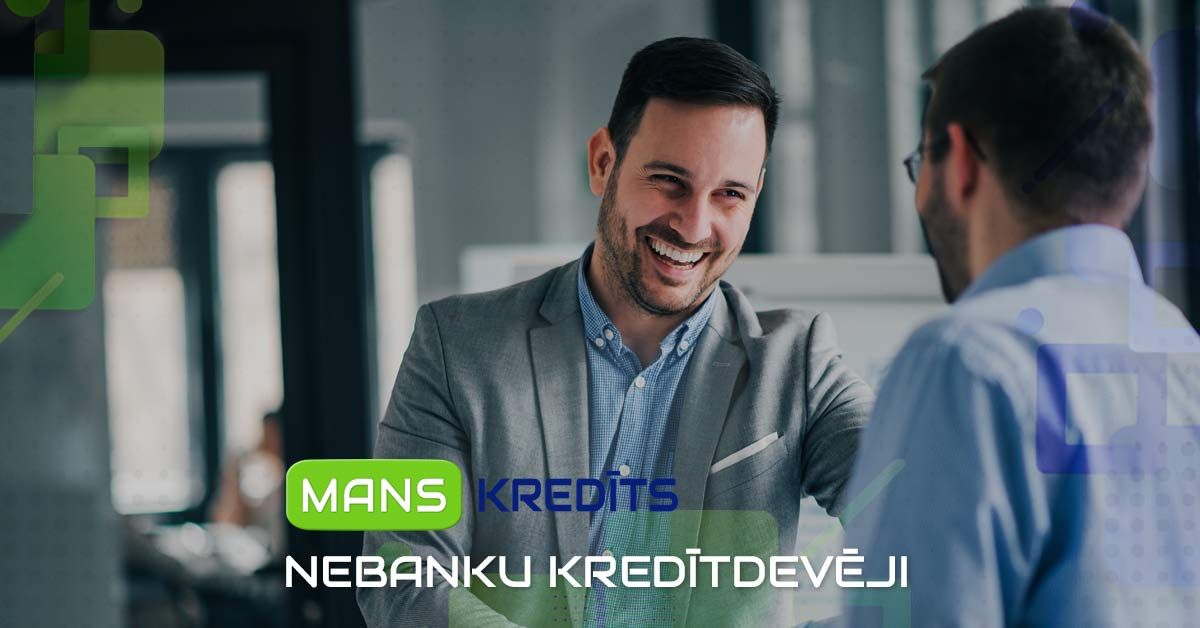 bilde nebanku aizdevēji latvijā