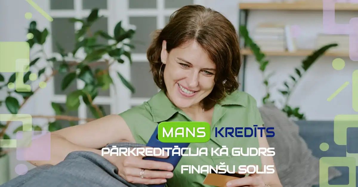 bilde pārkreditācija kā gudrs finanšu solis